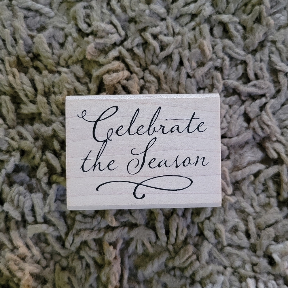 Hampton Art Cursive Celebrate the Season Wooden Rubber Stamp